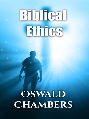 cover image of Biblical Ethics
